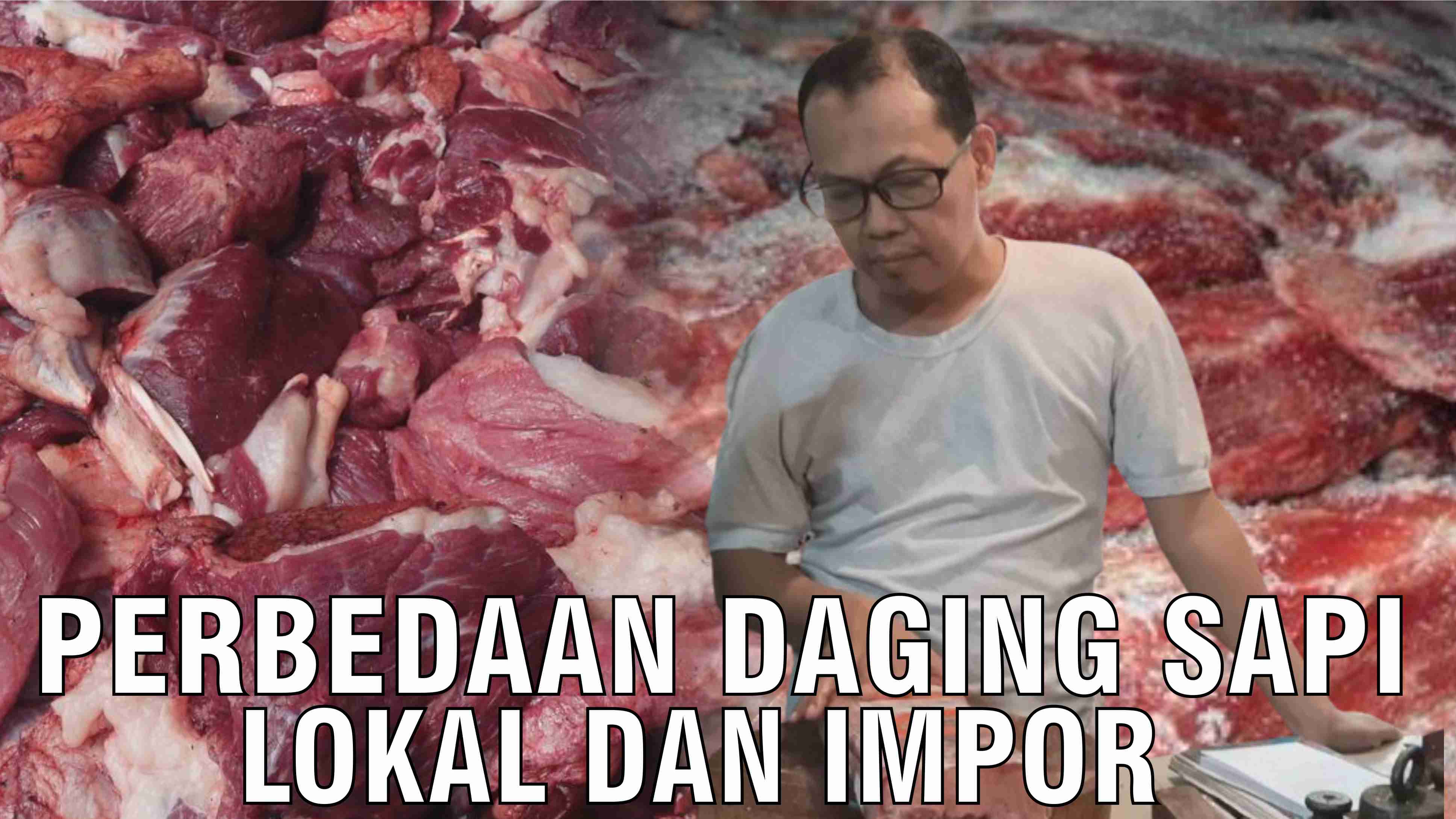 gb-17102024-05.50.09-Perbedaan-Daging-Sapi-Lokal-Dan-Impor.jpg